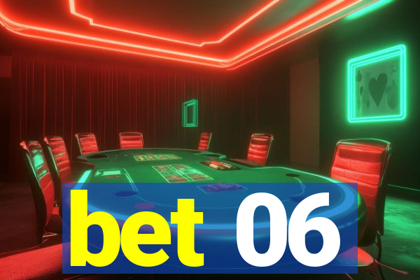 bet 06